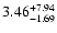 $\rm 3.46_{-1.69}^{+7.94}$