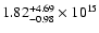 $\rm 1.82_{-0.98}^{+4.69} \times 10^{15}$