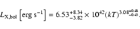 \begin{displaymath}L_{\rm X,bol}~{\rm\left[erg~s^{-1}\right]} =
6.53^{+8.34}_{-3.82}\times10^{42} (kT)^{3.08^{+0.48}_{-0.45}}.
\end{displaymath}