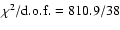 $\chi^2/{\rm d.o.f.}=810.9/38$