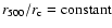 $r_{\rm 500}/r_{\rm c}={\rm
constant}$