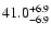 $\rm 41.0 _{-6.9 }^{+6.9 }$