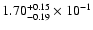 $\rm 1.70 _{-0.19 }^{+0.15 } \times 10^{-1 }$