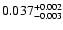 $\rm0.037 _{-0.003 }^{+0.002 }$