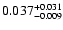 $\rm0.037 _{-0.009 }^{+0.031 }$
