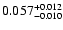 $\rm0.057 _{-0.010 }^{+0.012 }$