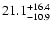 $\rm 21.1 _{-10.9 }^{+16.4 }$