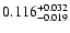 $\rm0.116_{-0.019 }^{+0.032 }$