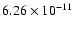 $\rm 6.26 \times10^{-11}$