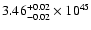 $\rm 3.46_{-0.02 }^{+0.02 }\times10^{45}$