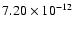 $\rm 7.20 \times10^{-12}$
