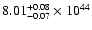 $\rm 8.01_{-0.07 }^{+0.08 }\times10^{44}$