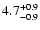 $\rm 4.7_{-0.9 }^{+0.9 }$