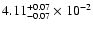 $\rm 4.11_{-0.07 }^{+0.07 }\times10^{-2}$