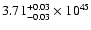 $\rm 3.71_{-0.03 }^{+0.03 }\times10^{45}$