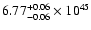 $\rm 6.77_{-0.06 }^{+0.06 }\times10^{45}$