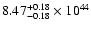 $\rm 8.47_{-0.18 }^{+0.18 }\times10^{44}$