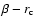 $\beta-r_{\rm c}$