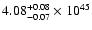$\rm 4.08_{-0.07 }^{+0.08 }\times10^{45}$