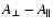$A_{\perp }-A_{\parallel }$
