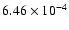$6.46\times 10^{-4}$