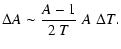 $\displaystyle %
\Delta A \sim {A-1\over 2~T}\;A\;\Delta T.$