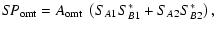 $\displaystyle S\!P_{\rm omt} = A_{\rm omt}\;\left(S_{A1}S_{B1}^* + S_{A2}S_{B2}^*\right),$