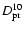 $D^{10}_{\rm pr}$