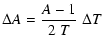 $\displaystyle \Delta A = {A-1 \over 2\;T}\;\Delta T$