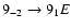 $9_{-2}\to9_{1}E$