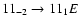 $11_{-2}\to11_{1}E$
