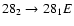 $28_{2}\to28_{1}E$