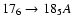 $17_{6}\to18_{5}A$
