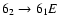 $6_{2}\to6_{1}E$