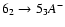$6_{2}\to5_{3}A^{-}$