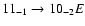 $11_{-1}\to10_{-2}E$