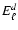 $E_\ell^d$