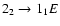 $2_{2}\to1_{1}E$