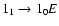$1_{1}\to1_{0}E$