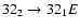 $32_{2}\to32_{1}E$