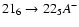 $21_{6}\to22_{5}A^-$