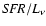 ${\it SFR}/L_\nu$