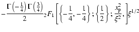 $\displaystyle - \frac{\Gamma\left ( - \frac{1}{4} \right ) \Gamma\left ( \frac{...
... \left \{ \frac{1}{2} \right \}; \frac{x_{\rm p}^2}{\xi^2}, \right ]} \xi^{1/2}$