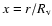 $x = r/R_{\rm v}$
