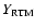 $Y_{{\rm RTM}}$