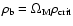 $\rho_{\rm b} = \Omega_{\rm M} \rho_{{\rm crit}}$