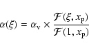 \begin{displaymath}\alpha(\xi) = \alpha_{\rm v} \times \frac{{\cal{F}}(\xi, x_{\rm p})}{{\cal{F}}(1, x_{\rm p})}
\end{displaymath}