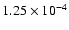 $1.25 \times 10^{-4}$