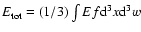 $E_{\rm tot} =
(1/3)\int E f {\rm d}^3x {\rm d}^3w$