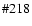 $\char93 218$